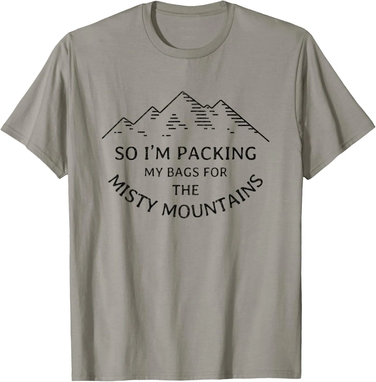 Packing my bags for the misty mountains T-Shirt