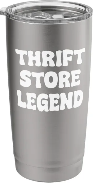 Thrift Store Legend Funny Thrifter Tees bags and Mugs Funny Stainless Steel Insulated Tumbler